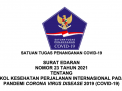 Berlaku Hari Ini, Begini Isi Surat Edaran Satgas COVID-19 tentang Perjalanan Internasional saat Pandemi