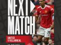 Prediksi Manchester United vs Villarreal: Tunaikan Dendam, Setan Merah Siap bikin Karam sang Kapal Selam