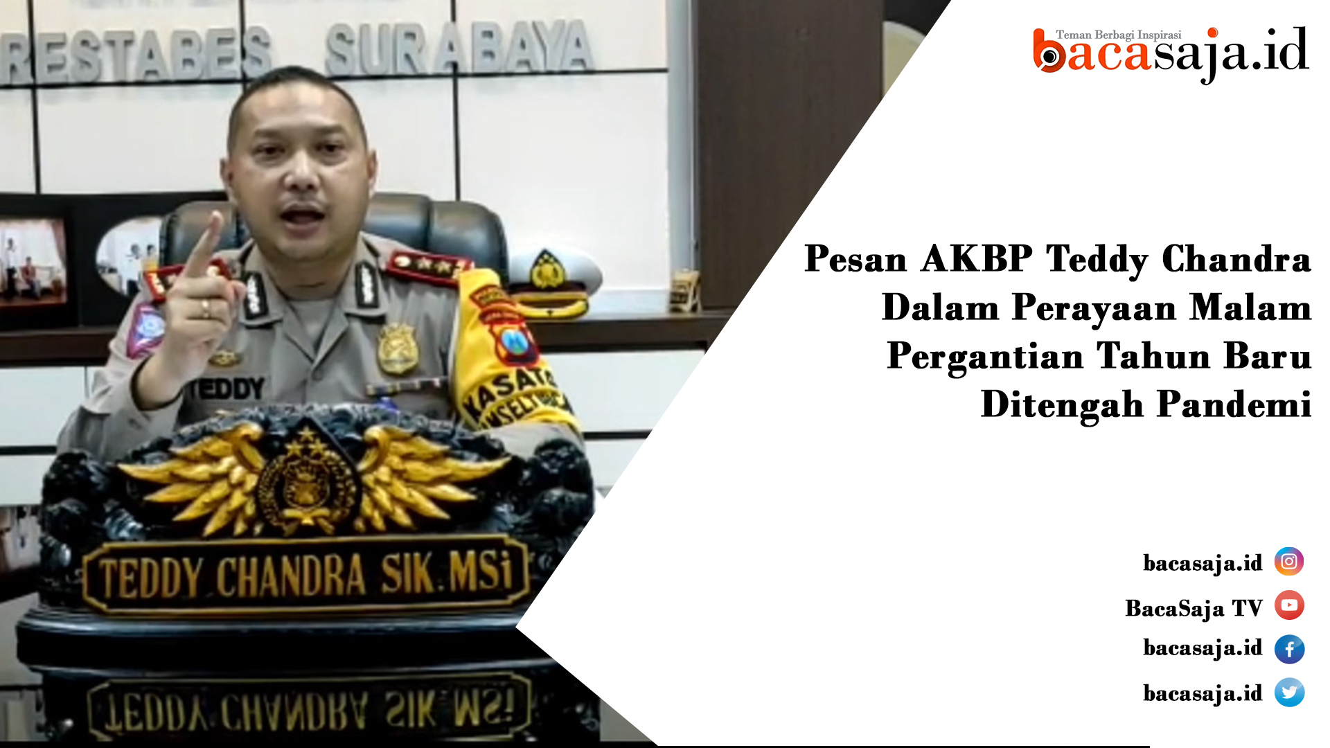 Video : AKBP Teddy Chandra Selamat Tahun Baru