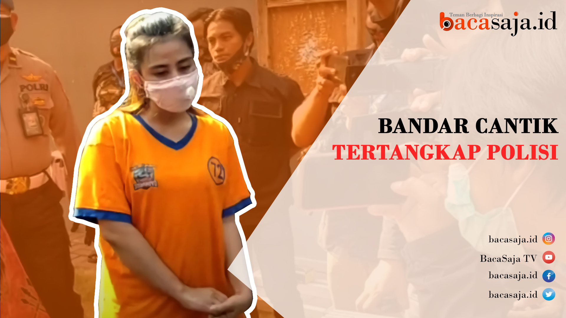 Bandar Cantik Tertangkap Polisi