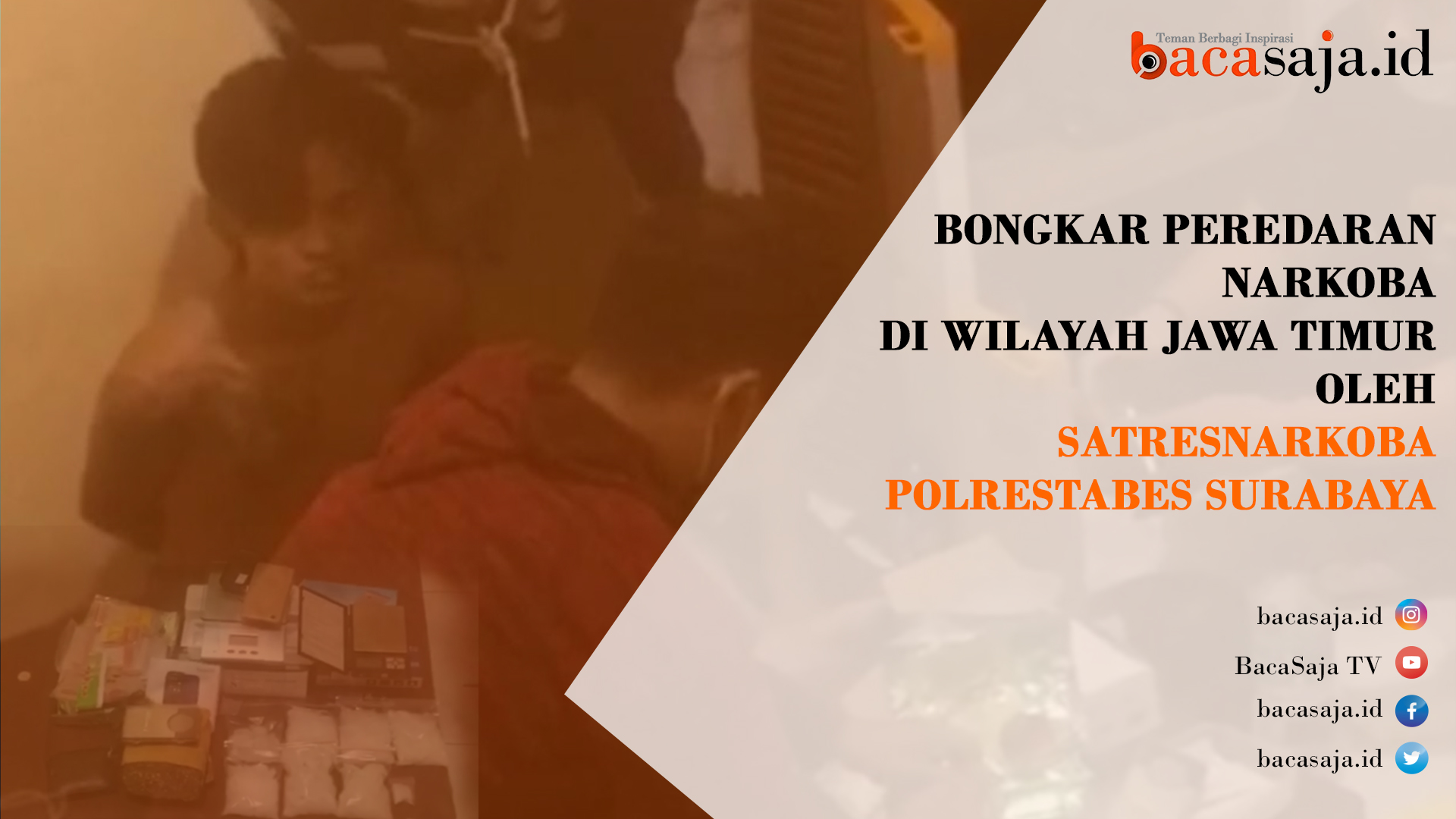 Video : Detik-Detik Penggerebekan Bandar Narkoba Jaringan Lapas