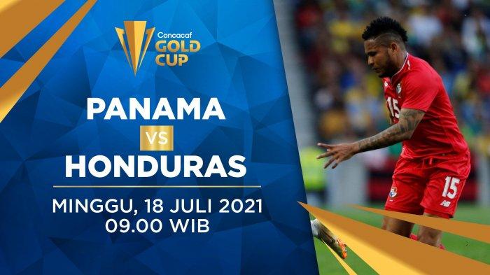 Prediksi dan Link Live Streaming Piala Emas Concacaf 2021 Panama vs Honduras: Pengukuhan Kuda Hitam Terbaik