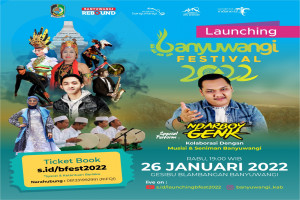 Nanti Malam, Banyuwangi Festival 2022 Diluncurkan, Jadi Sarana Pemulihan Ekonomi